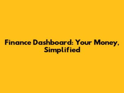 Finance Dashboard: Your Money, Simplified